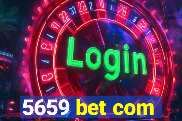 5659 bet com